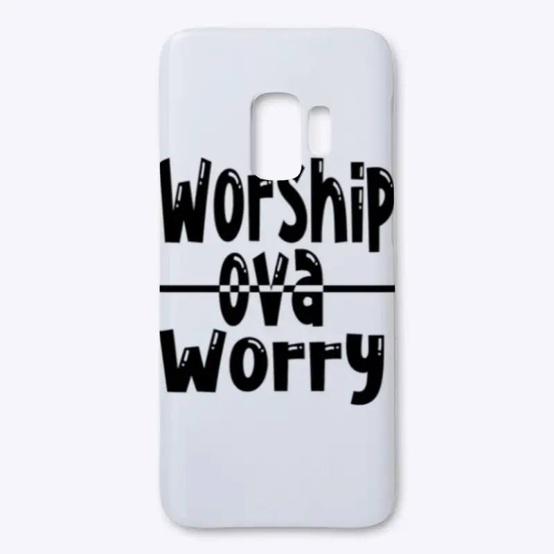 #WOW ....... WORSHIP OVA WORRY